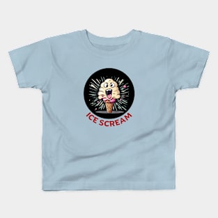 Ice Scream | Ice Cream Pun Kids T-Shirt